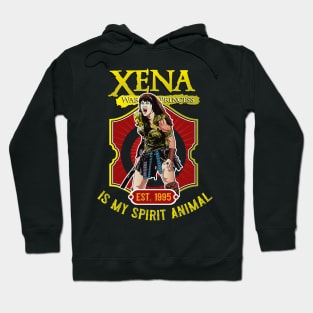 Xena Warrior Is My Spirit Animal Hoodie